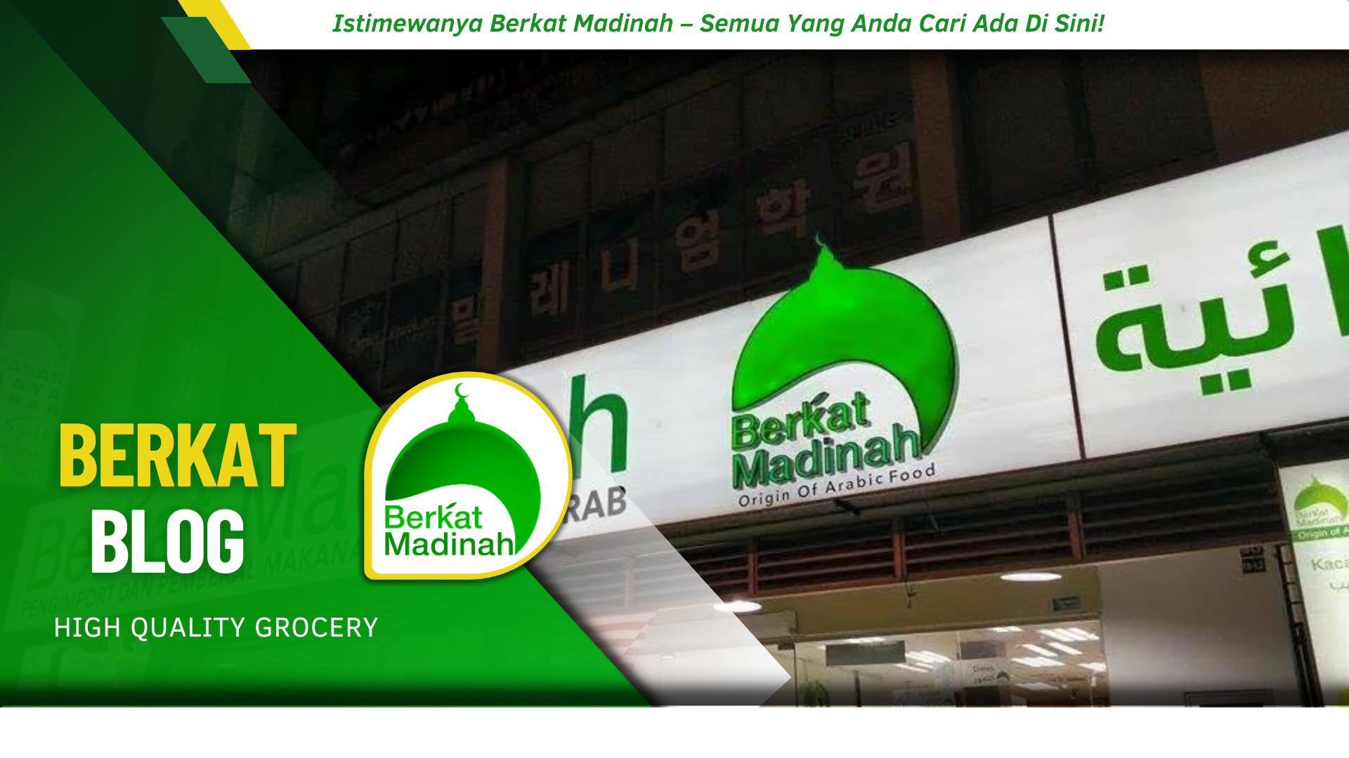 Istimewanya Berkat Madinah – Semua Yang Anda Cari Ada Di Sini!