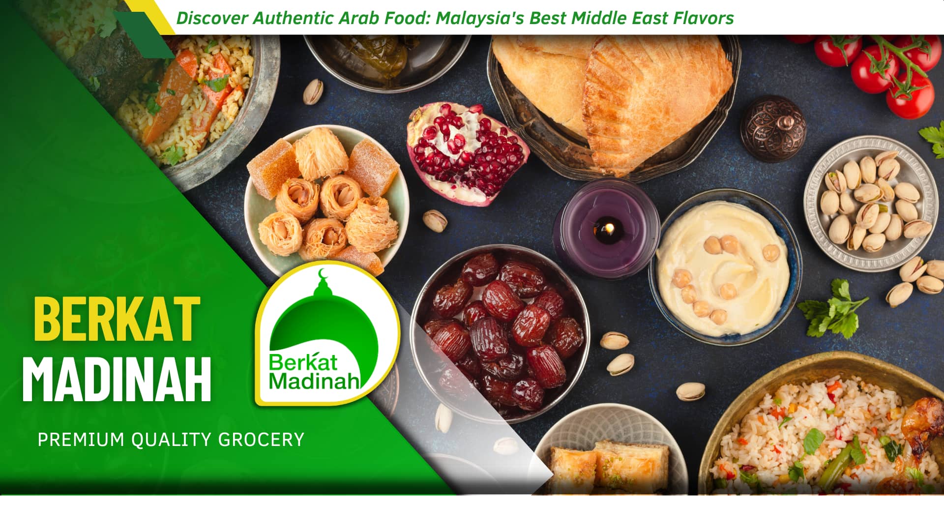 Discover Authentic Arab Food: Malaysia’s Best Middle East Flavors